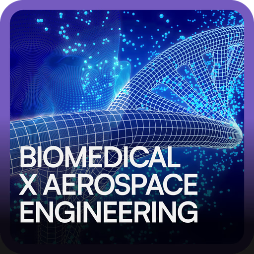 Deepen x Biomedical & Aerospace Engineering
